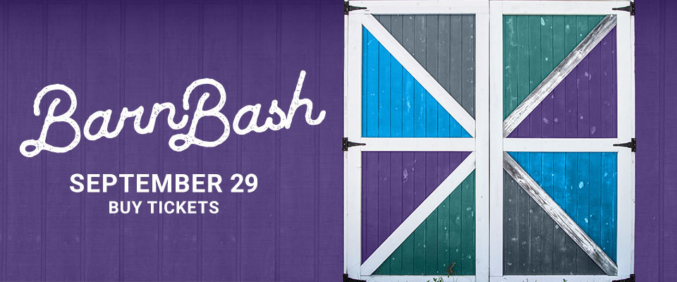 Barn Bash 2022 - Buy Tickets Today!